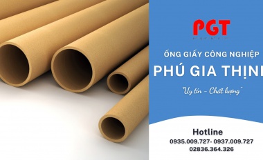 Công Ty Phú Gia Thịnh - Nhận đặt hàng ống giấy công nghiệp xuất khẩu cho mọi ngành nghề 