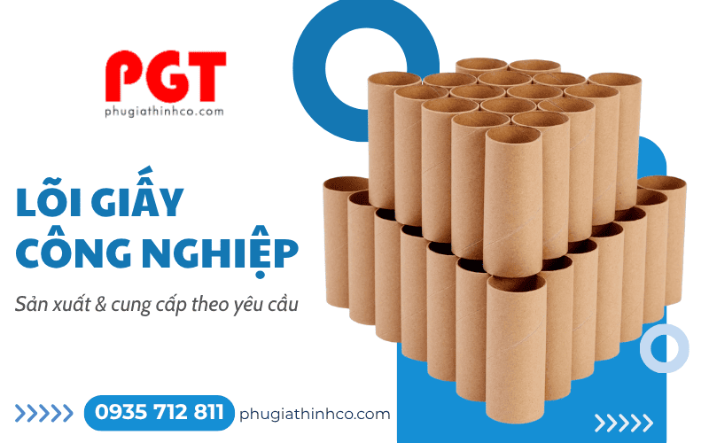 lõi giấy công nghiệp
