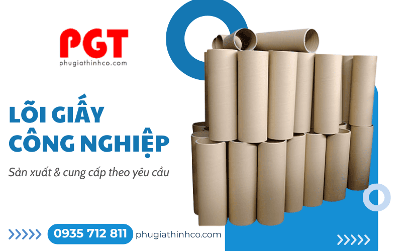 lõi giấy công nghiệp