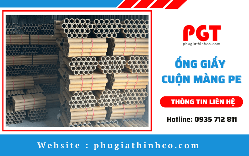 Ống giấy cuộn màng PE