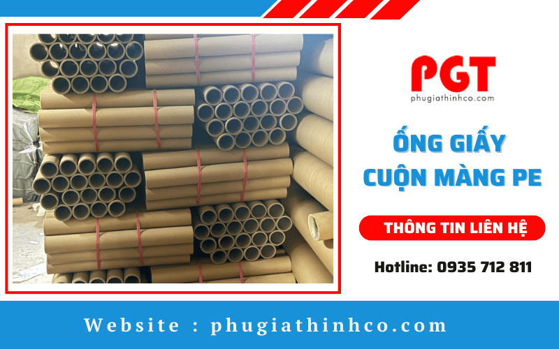 Ống giấy cuộn màng PE