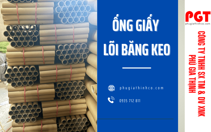 ống giấy lõi băng keo