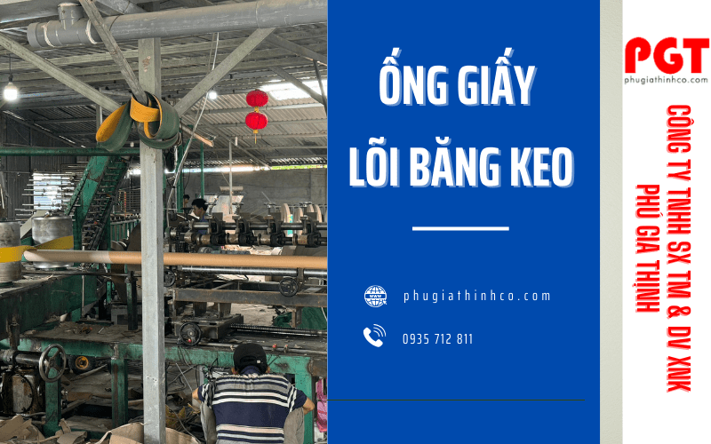 ống giấy lõi băng keo