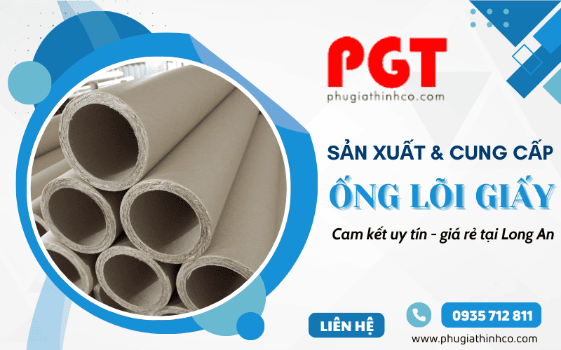 ống lõi giấy Long An