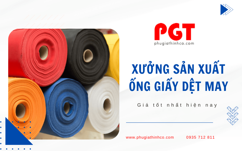 ống giấy dệt may