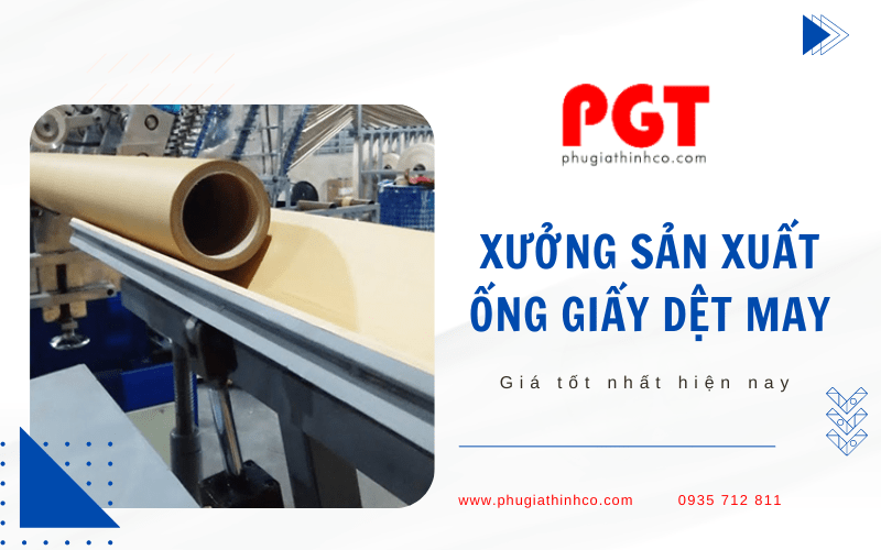 ống giấy dệt may