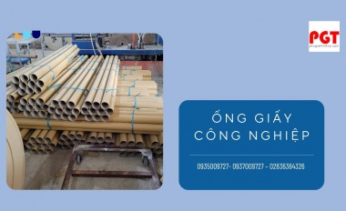 Quy trình sản xuất ống giấy chất lượng tại Phú Gia Thịnh