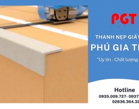 Công ty Phú Gia Thịnh - Địa chỉ cung cấp thanh nẹp giấy chữ V chất lượng, giá tốt tại TP.HCM