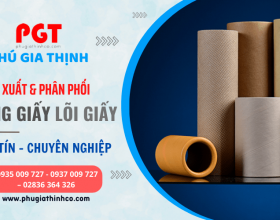 Phú Gia Thịnh chuyên sản xuất - phân phối ống giấy, lõi giấy uy tín chuyên nghiệp nhất tại TPHCM